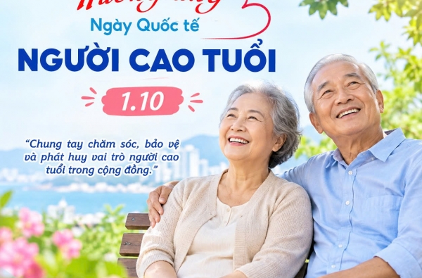​CHÚC MỪNG NGÀY QUỐC TẾ NGƯỜI CAO TUỔI 1/10