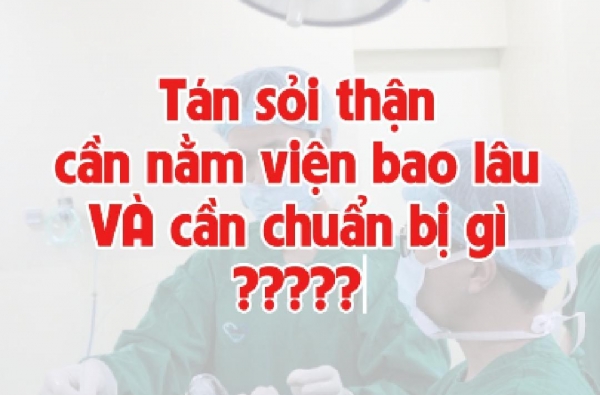 Tán sỏi thận có phải nằm viện nhiều ngày? Tán sỏi có đau không?