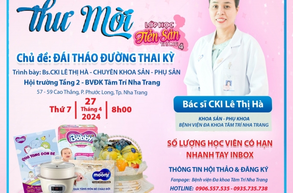 ĐẾN HẸN LẠI LÊN LỚP HỌC TIỀN SẢN THÁNG 4