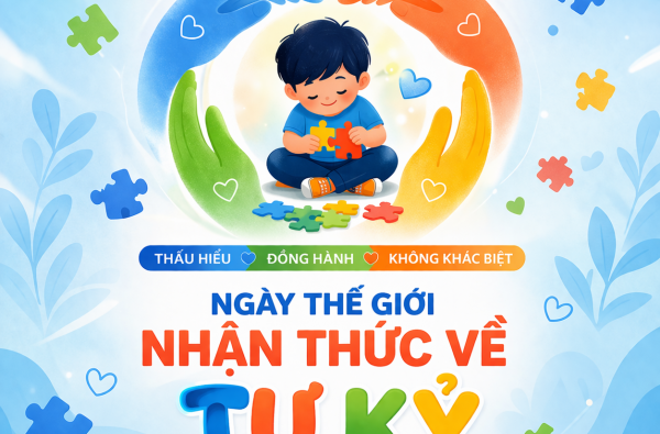 HƯỞNG ỨNG NGÀY THẾ GIỚI NHẬN THỨC VỀ TỰ KỶ 02/4/2026