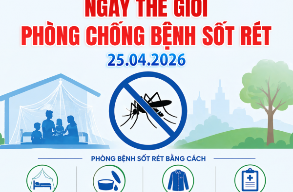 HƯỞNG ỨNG NGÀY THẾ GIỚI PHÒNG CHỐNG BỆNH SỐT RÉT (25/04/2026)