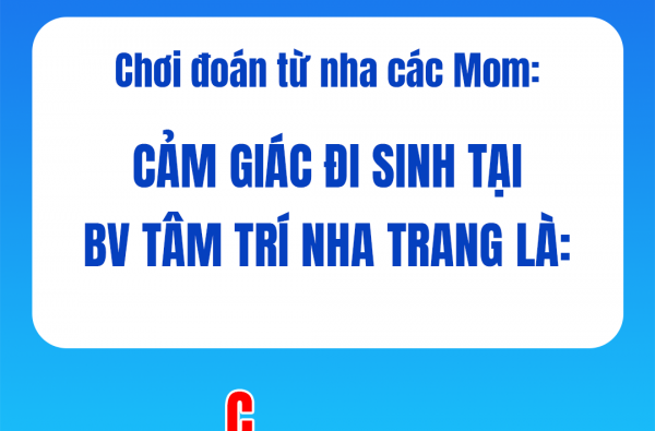 ​Chơi đoán từ nha các Mom 