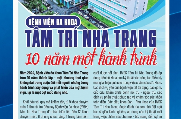 BỆNH VIỆN ĐA KHOA TÂM TRÍ NHA TRANG - 10 NĂM MỘT HÀNH TRÌNH