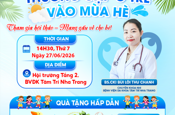 BA MẸ THAM GIA HỘI THẢO – BÉ CÓ QUÀ MANG VỀ! ĐĂNG KÝ HỘI THẢO NHI KHOA THÁNG 6 NÀY NGAY