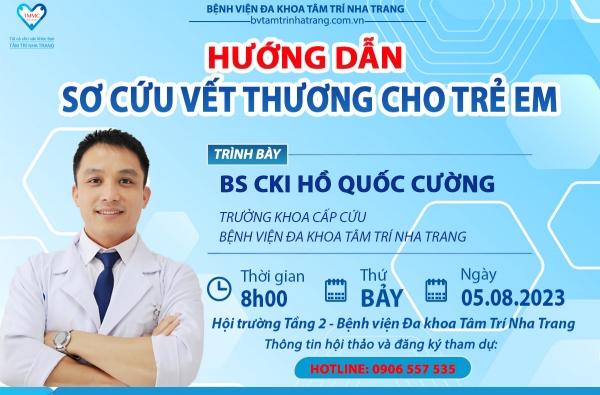 HỘI THẢO HƯỚNG DẪN SƠ CỨU VẾT THƯƠNG CHO TRẺ EM