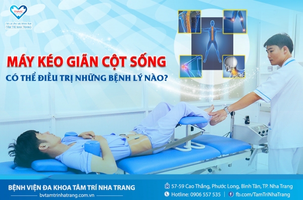 MÁY KÉO GIÃN CỘT SỐNG CÓ THỂ ĐIỀU TRỊ NHỮNG BỆNH LÝ NÀO?