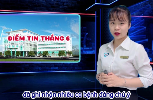 ????ĐIỂM TIN THÁNG 6