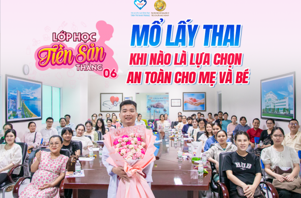 ĐÓN CON TỰ TIN HƠN NHỜ NHỮNG KIẾN THỨC THIẾT THỰC TỪ LỚP HỌC TIỀN SẢN