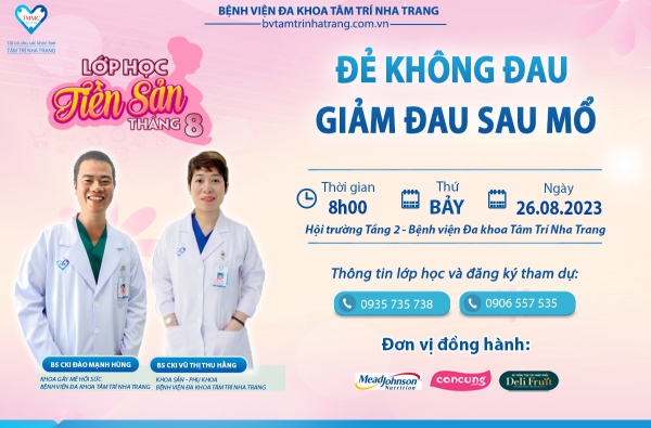 LỚP HỌC TIỀN SẢN THÁNG 8: ĐẺ KHÔNG ĐAU VÀ GIẢM ĐAU SAU MỔ