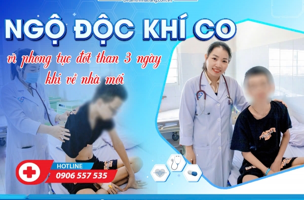 NGỘ ĐỘC KHÍ CO VÌ PHONG TỤC ĐỐT THAN 3 NGÀY KHI VỀ NHÀ MỚI