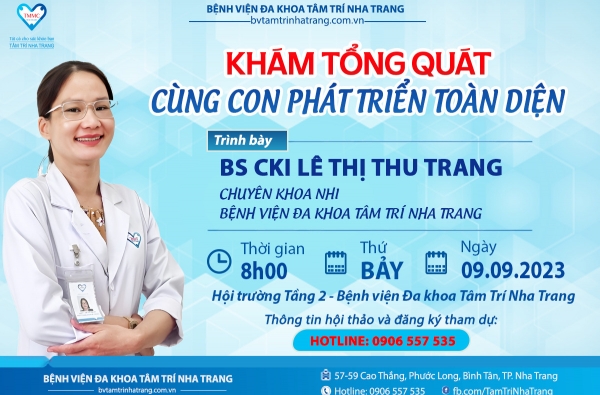 HỘI THẢO ''KHÁM TỔNG QUÁT - CÙNG CON PHÁT TRIỂN TOÀN DIỆN''