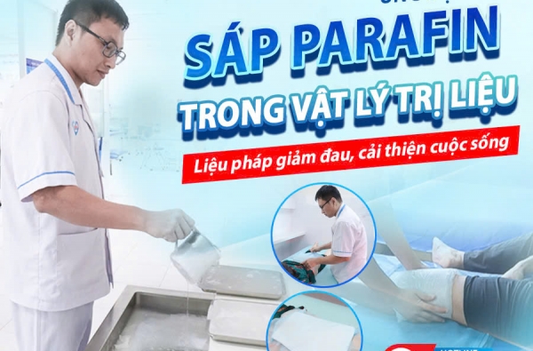 ỨNG DỤNG SÁP PARAFIN TRONG VẬT LÝ TRỊ LIỆU- LIỆU PHÁP GIẢM ĐAU, CẢI THIỆN CUỘC SỐNG