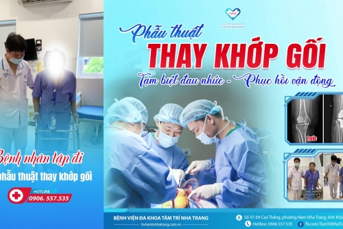 PHẪU THUẬT THAY KHỚP GỐI – TẠM BIỆT ĐAU NHỨC, HỒI PHỤC VẬN ĐỘNG