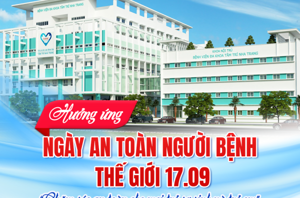 HƯỞNG ỨNG NGÀY AN TOÀN NGƯỜI BỆNH THẾ GIỚI (17/09) 