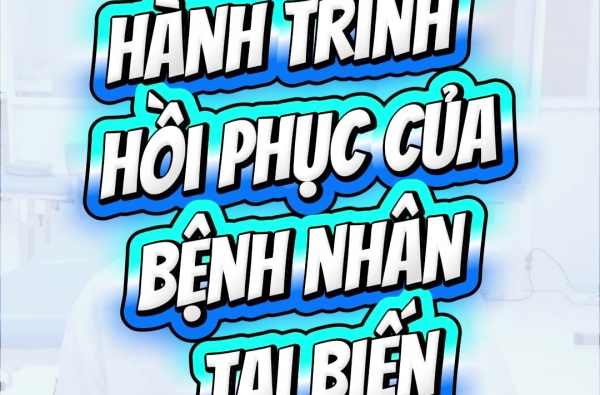 ​HÀNH TRÌNH HỒI PHỤC – NIỀM VUI TRỞ LẠI SAU TAI BIẾN