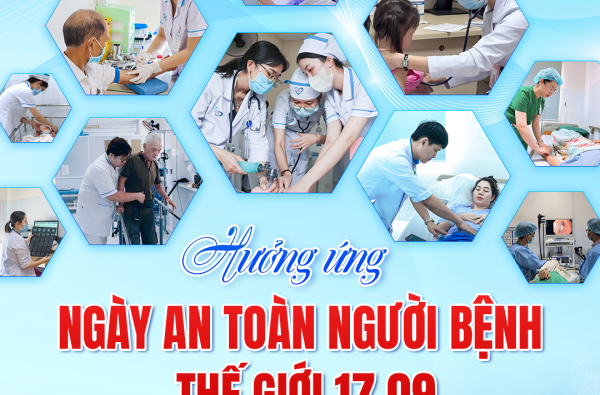​HƯỞNG ỨNG NGÀY AN TOÀN NGƯỜI BỆNH THẾ GIỚI (17/09) 