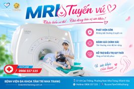 MRI TUYẾN V.Ú  THẤU HIỆU CƠ THỂ - CHỦ ĐỘNG BẢO VỆ SỨC KHỎE