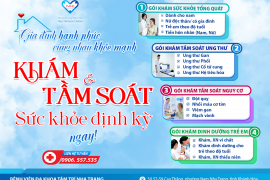 KHÁM & TẦM SOÁT SỨC KHỎE ĐỊNH KỲ - GIA ĐÌNH HẠNH PHÚC - CÙNG NHAU KHỎE MẠNH