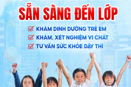 SỨC KHỎE VỮNG VÀNG, SẴN SÀNG ĐẾN LỚP 