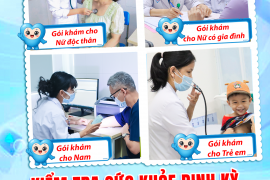 KIỂM TRA SỨC KHỎE ĐỊNH KỲ - PHÁT HIỆN KỊP THỜI - AN VUI SỐNG KHỎE